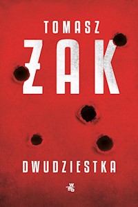 Dwudziestka - Żak Tomasz - książka