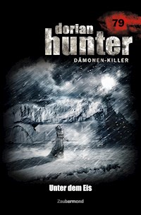 Dorian Hunter 79 – Unter dem Eis - Uwe Voehl - ebook