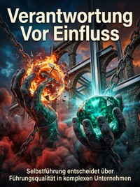 Verantwortung Vor Einfluss - Holger Winkler - ebook