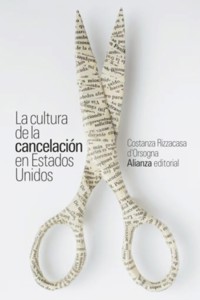 La cultura de la cancelación en Estados Unidos - Costanza Rizzacasa d'Orsogna - ebook