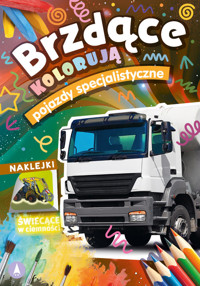 Brzdące kolorują Pojazdy specjalistyczne (naklejki świecące w ciemności) -  - książka