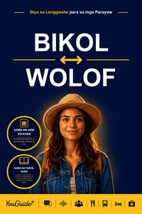 The Language Guide for Travelers - Bikol to Wolof - YouGuide - ebook