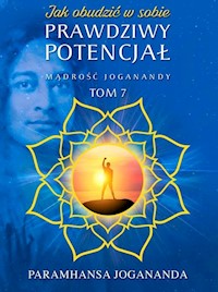 Mądrość Joganandy Tom 7 - Paramhansa Jogananda - książka