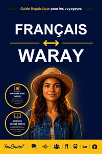 The Language Guide for Travelers - French to Waray - YouGuide - ebook