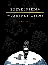 Encyklopedia Wczesnej Ziemi - Greenberg Isabel - książka