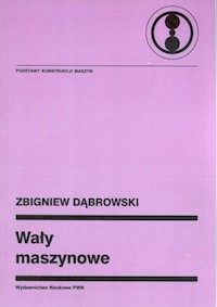 Wały maszynowe - Dąbrowski Zbigniew - książka