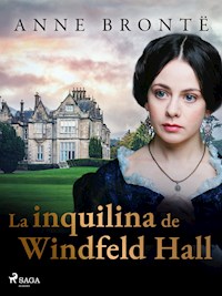 La inquilina de Windfeld Hall - Anne Brontë - ebook