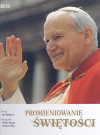 Radiance of Sainthood - Bujak Adam - książka