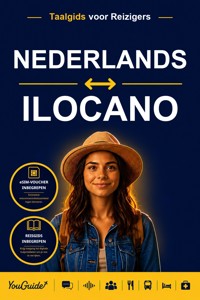 The Language Guide for Travelers - Dutch to Ilocano - YouGuide - ebook