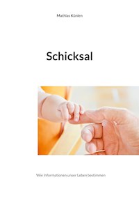 Schicksal - Mathias Künlen - ebook