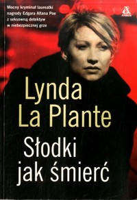 Słodki jak śmierć - Lynda La Plante - ebook
