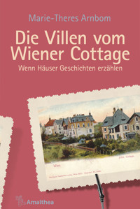 Die Villen vom Wiener Cottage - Marie-Theres Arnbom - ebook
