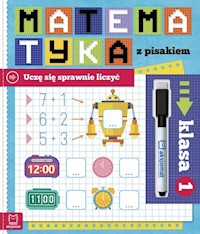 Matematyka z pisakiem 1 Uczę się sprawnie liczyć - Bator Agnieszka - książka