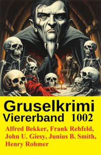 Gruselkrimi Viererband 1002 - Alfred Bekker - ebook