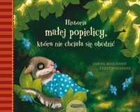 Historia małej popielicy, która nie chciała się obudzić - Sabine Bohlmann, Kerstin Schoene - książka