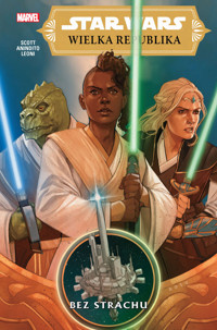 Star Wars. Wielka Republika. Bez strachu. Tom 1 - Cavan Scott - książka