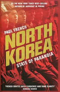 North Korea State of Paranoia - Paul French - książka
