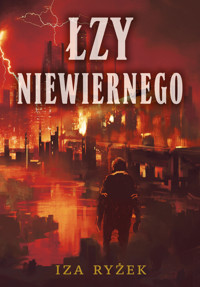 Łzy niewiernego - Iza Ryżek - ebook