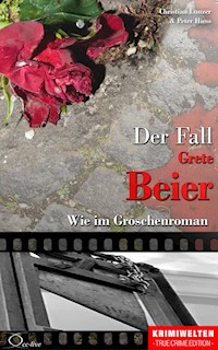 Der Fall Grete Beier - Christian Lunzer - ebook