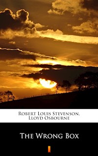 The Wrong Box - Robert Louis Stevenson, Lloyd Osbourne - ebook