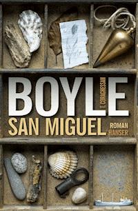 San Miguel - T.C. Boyle - ebook