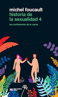 Historia de la sexualidad 4 - Foucault Michel - ebook