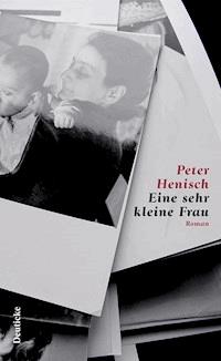 Eine sehr kleine Frau - Henisch Peter - ebook