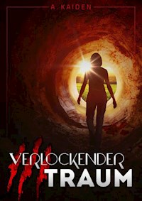 Verlockender Traum - A. Kaiden - ebook