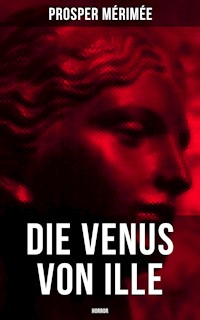 Die Venus von Ille - Horror - Prosper Mérimée - ebook