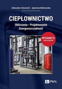Ciepłownictwo - Szkarowski Aleksander, Maliszewska Agnieszka - książka