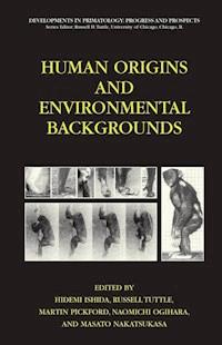 Human Origins and Environmental Backgrounds -  - ebook