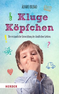 Kluge Köpfchen - Álvaro Bilbao - ebook