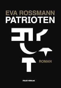 Patrioten - Eva Rossmann - ebook