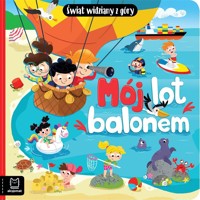 Mój lot balonem. Świat widziany z góry - Sylwia Kajdana - książka
