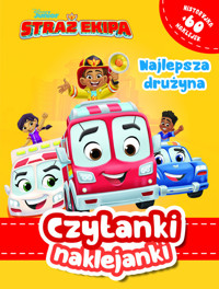 Czytanki naklejanki Najlepsza drużyna Straż Ekipa Disney - Ilona Siwak - książka