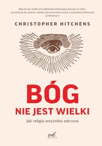 Bóg nie jest wielki - Christopher Hitchens - ebook + audiobook + książka