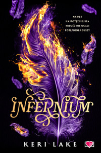Infernium. Nightshade. Tom 2 - Keri Lake - ebook + książka