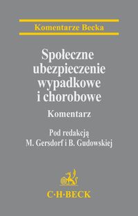 Społeczne ubezpieczenia wypadkowe i chorobowe -  - książka