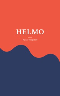 Helmo - Reiner Ringsdorf - ebook