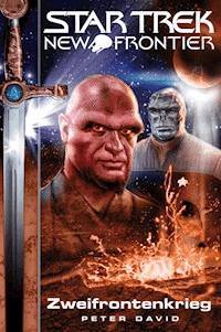 Star Trek - New Frontier 02: Zweifrontenkrieg - Peter David - ebook