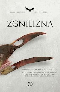 Krucze pierścienie. Zgnilizna - Siri Pettersen - ebook + audiobook