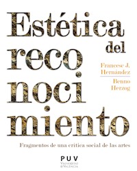 Estética del reconocimiento - Francesc J. Hernàndez i Dobon - ebook