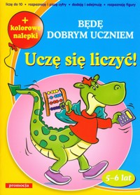Uczę się liczyć Będę dobrym uczniem - Juryta Anna, Szczepaniak Anna - książka