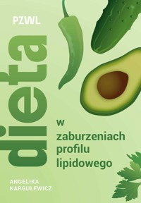Dieta w zaburzeniach profilu lipidowego - Angelika Kargulewicz - książka
