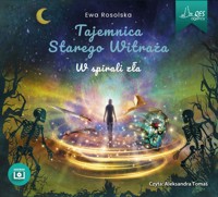 W spirali zła - Ewa Rosolska - audiobook
