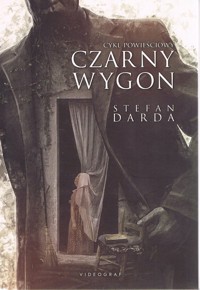 Czarny wygon. Cykl powieściowy - Darda  Stefan - ebook + książka