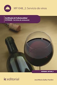 Servicio de vinos. HOTR0608 - José María Gallurt Pardini - ebook