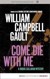 Come Die with Me - William Campbell Gault - ebook