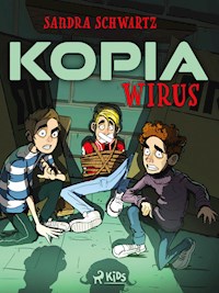Kopia - Wirus - Sandra Schwartz - ebook