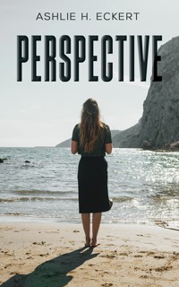 Perspective - Ashlie H. Eckert - ebook